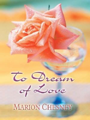 To Dream of Love [Large Print] 0786236337 Book Cover