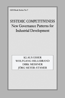 Systemic Competitiveness: New Governance Patter... 0714642517 Book Cover