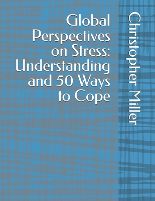 Global Perspectives on Stress: Understanding an...            Book Cover