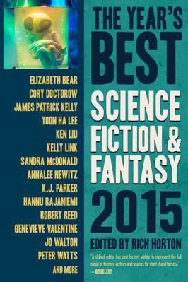 The Year's Best Science Fiction & Fantasy 2015 ... 1607014521 Book Cover