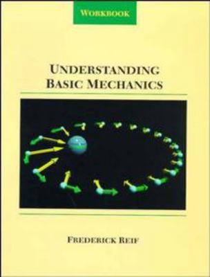 Understanding Basic Mechanics: Workbook 0471116238 Book Cover