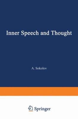 Inner Speech and Thought (Monographs in Psychol... 0306305291 Book Cover
