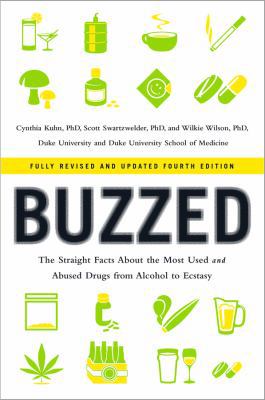 Buzzed: The Straight Facts about the Most Used ... B01I8JYQ4A Book Cover