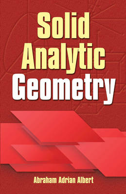 Solid Analytic Geometry 0486810267 Book Cover