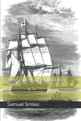 A Boy's Voyage Round the World B08HV8HQ1X Book Cover