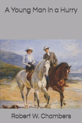 A Young Man in a Hurry 169209470X Book Cover