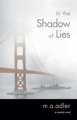 In the Shadow of Lies: An Oliver Wright Mystery... 1938314824 Book Cover