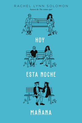 Hoy. Esta Noche. Manana [Spanish] 8419131261 Book Cover