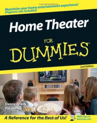 Home Theater for Dummies 0471783250 Book Cover