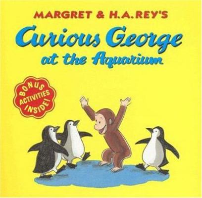 Curious George at the Aquarium 0618800689 Book Cover
