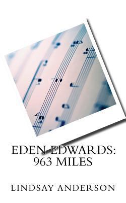 Eden Edwards: 963 Miles 1543073336 Book Cover