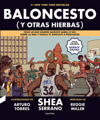 Baloncesto (Y Otras Hierbas): Todo Lo Que Siemp... [Spanish] 8412130030 Book Cover