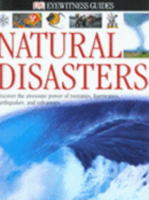 Natural Disasters: Discover the Awesome Power o... 1405313420 Book Cover