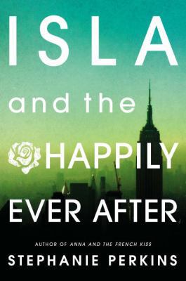 Isla and the Happily Ever After 0307968588 Book Cover