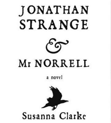 Jonathan Strange & Mr. Norrell 1593977417 Book Cover