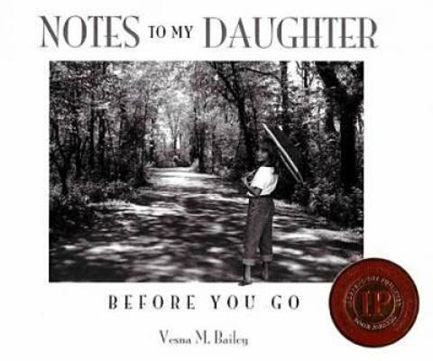 notes-to-my-daughter-before-you-go B00A2RT4JO Book Cover