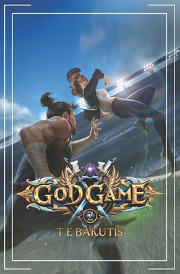 God Game 2: A Gamelit Thriller B0FCCLHSBZ Book Cover