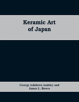 Keramic Art of Japan 9353608538 Book Cover