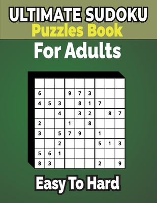 500+ Ultimate Sudoku Puzzles Book Easy to Hard ... B0954G8699 Book Cover