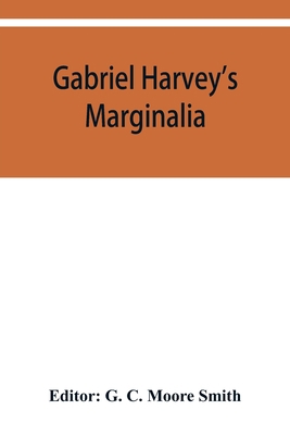 Gabriel Harvey's Marginalia 9353950317 Book Cover