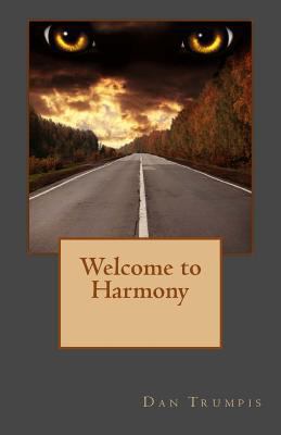 Welcome to Harmony 1492847488 Book Cover