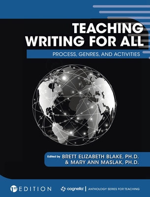 Teaching Writing for All: Process, Genres, and ... 1516573102 Book Cover