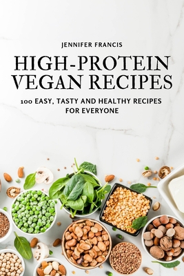 High-Protein Vegan Recipes 1837627290 Book Cover