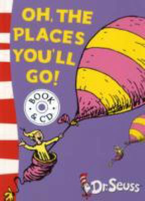 Oh, the Places You'll Go! 0007280750 Book Cover