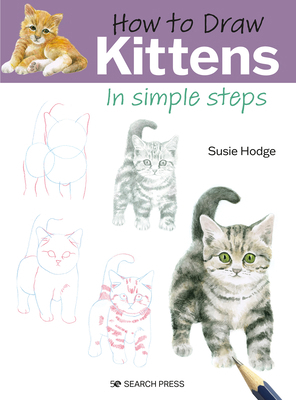 How to Draw Kittens in Simple Steps 180092108X Book Cover