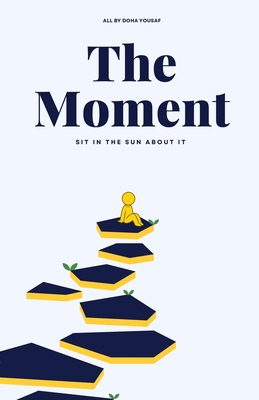 The Moment 1069601004 Book Cover