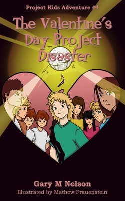 The Valentine's Day Project Disaster 151169758X Book Cover