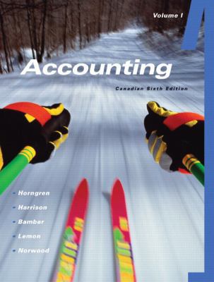 Accounting Volume I (Chapters 1-11), Sixth Cana... 0131233629 Book Cover