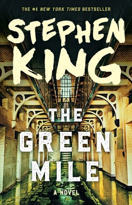 The Green Mile: The Complete Serial Novel 1501192264 Book Cover