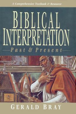 Biblical Interpretation: Past & Present B07DVBQL2W Book Cover