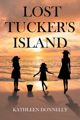 Lost Tucker's Island 1662481721 Book Cover