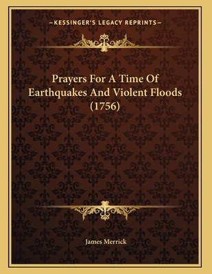 Prayers For A Time Of Earthquakes And Violent F... 1166142736 Book Cover