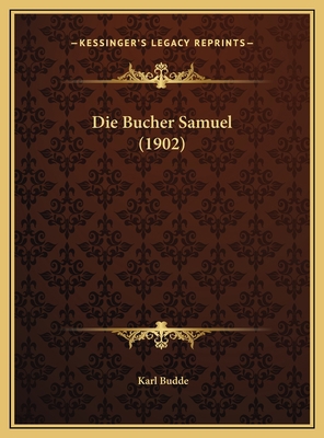 Die Bucher Samuel (1902) [German] 1169776183 Book Cover