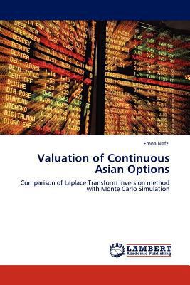 Valuation of Continuous Asian Options 3845407689 Book Cover