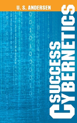 Success Cybernetics 1638232199 Book Cover