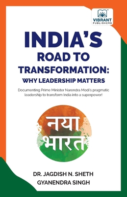 India's Road to Transformation: Why Leadership ... 1636512275 Book Cover