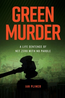 Green Murder: (Worldwide Edition) 1922449938 Book Cover