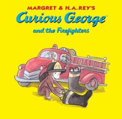 Curious George and the Firefighters 1599614111 Book Cover