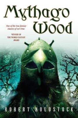 Mythago Wood 0765307294 Book Cover