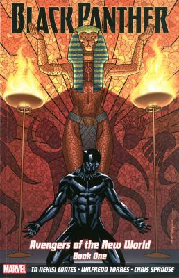 Black Panther: Avengers Of The New World Book One 1846538335 Book Cover
