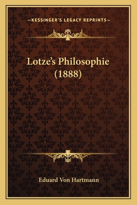 Lotze's Philosophie (1888) [German] 1166743748 Book Cover