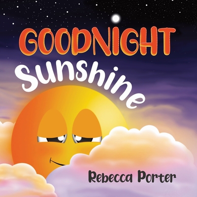 Goodnight Sunshine [Large Print] B0CJKV58T5 Book Cover