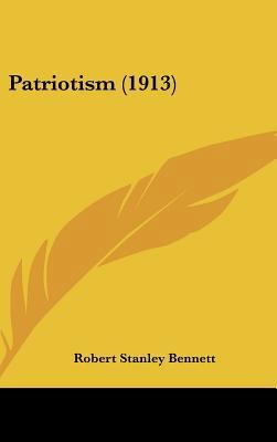 Patriotism (1913) 1162199644 Book Cover