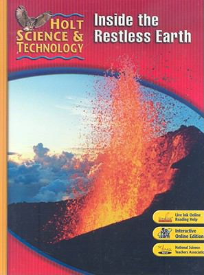 Student Edition 2007: F: Inside the Restless Earth 0030500524 Book Cover