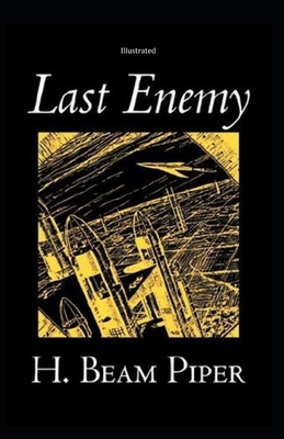 Last Enemy Illustrated B08P1H4455 Book Cover