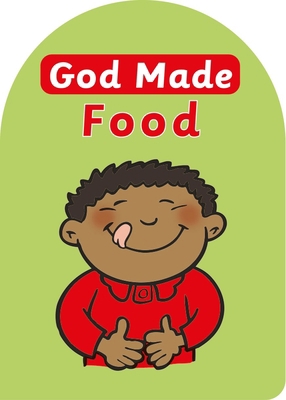 God Made Food 1845506596 Book Cover